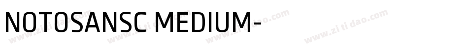 NOTOSANSC MEDIUM字体转换